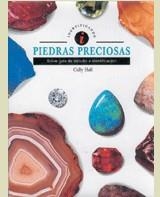 PIEDRAS PRECIOSAS . BREVE GUIA DE ESTUDIO E IDENTIFICACION | 9788484180005 | HALL, CALLY