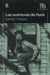 AVENTURAS DE HUCK, LAS | 9789500398374 | TWAIN, MARK