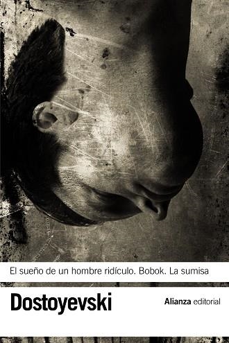 SUEÑO DE UN HOMBRE RIDICULO BOBOK LA SUMISA | 9788420664545 | DOSTOIEVSKI, FIODOR MIJAILOVICH