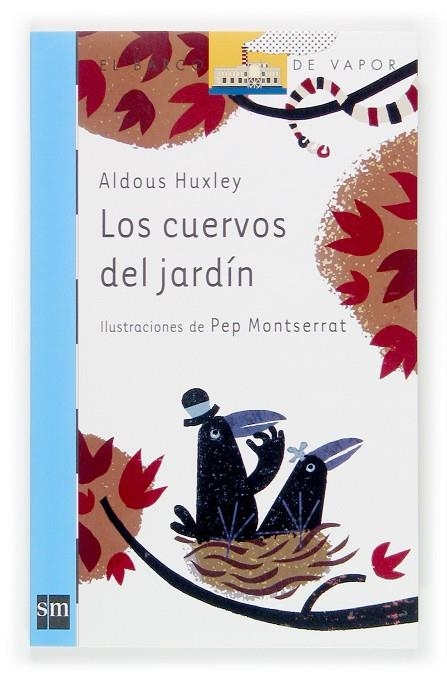 CUERVOS DEL JARDIN, LOS | 9788467508789 | HUXLEY, ALDOUS