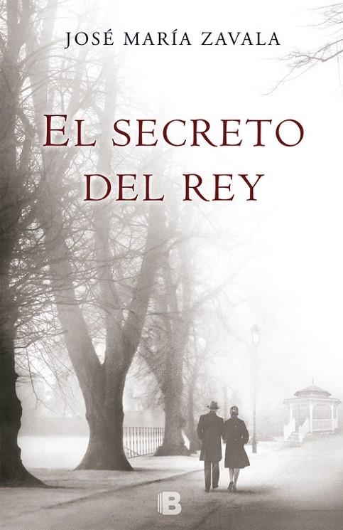 SECRETO DEL REY, EL | 9788466653275 | ZAVALA, JOSE MARIA