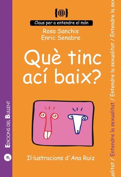 QUE TINC ACÍ BAIX? | 9788486390235 | SANCHIS CAUDET, ROSA / SENABRE CARBONELL, ENRIC