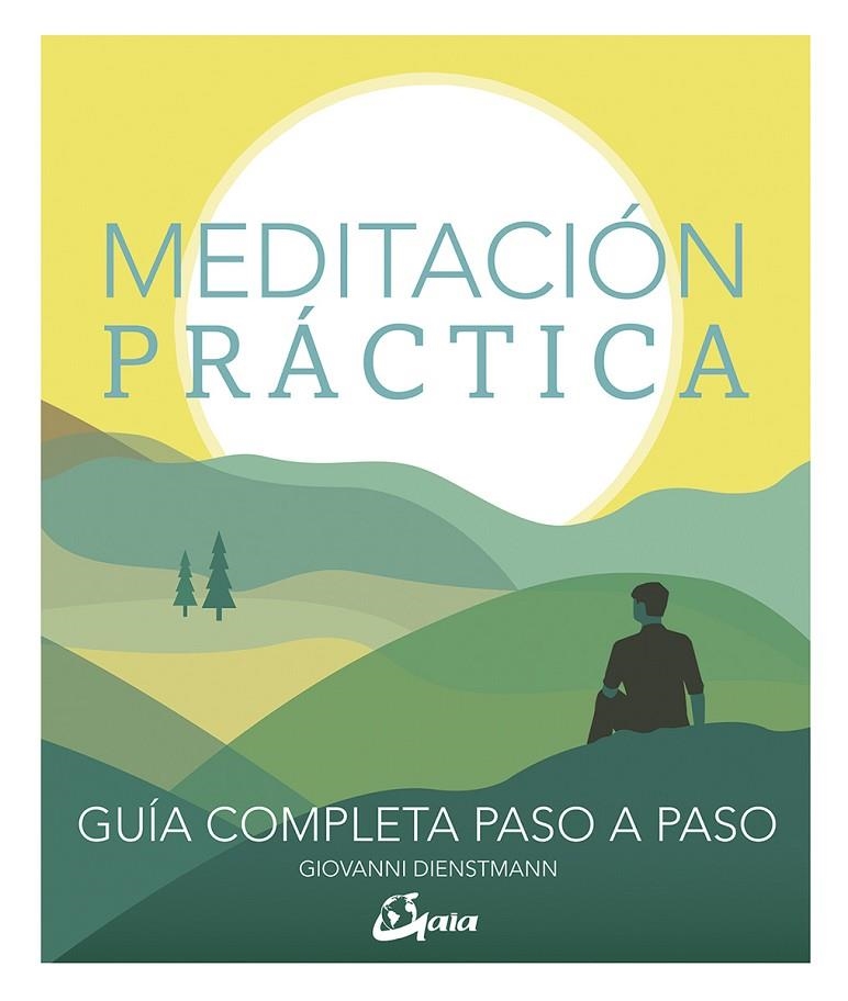 MEDITACIÓN PRÁCTICA | 9788484457770 | DIENSTMANN, GIOVANNI