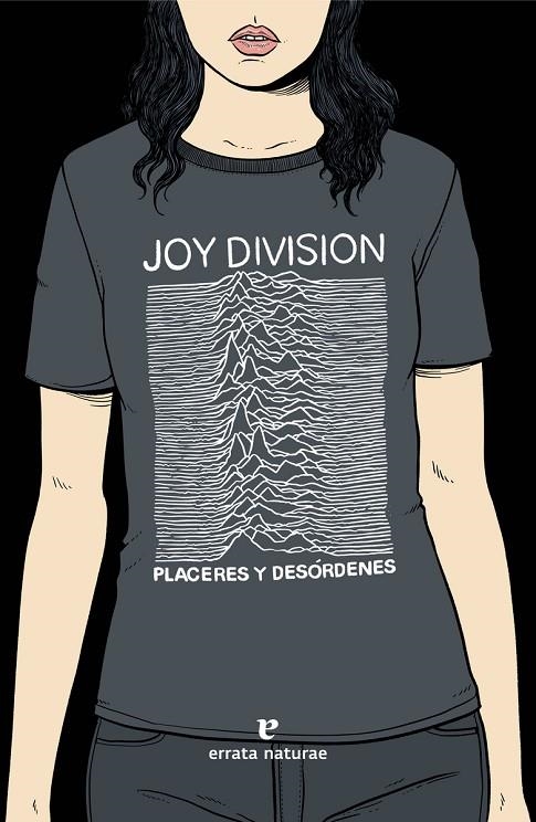 JOY DIVISION | 9788416544660 | FERNÁNDEZ IGLESIAS, FRUELA