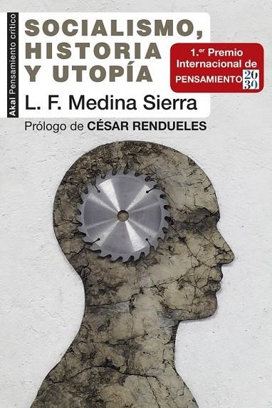 SOCIALISMO, HISTORIA Y UTOPÍA | 9788446048251 | MEDINA SIERRA, LUIS FERNANDO