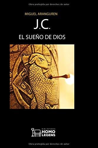 J C EL SUEÑO DE DIOS | 9788417407308 | ARANGUREN, MIGUEL