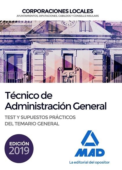 TÉCNICO  DE ADMINISTRACIÓN GENERAL DE CORPORACIONES LOCALES. TEST Y SUPUESTOS PR | 9788414231449 | 7, EDITORES / DORADO PICÓN, DOMINGO / PÉREZ SÁNCHEZ-ROMATE, PATRICIA / GUERRERO ARROYO, JOSÉ ANTONIO