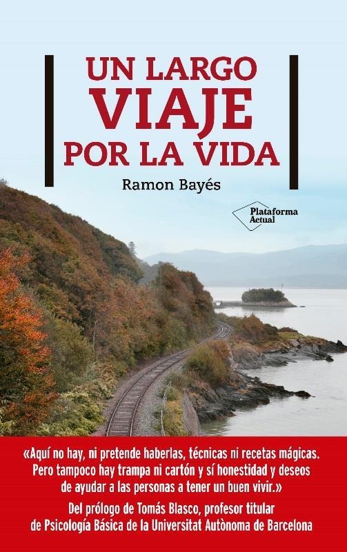 UN LARGO VIAJE POR LA VIDA | 9788417886400 | BAYÉS, RAMÓN