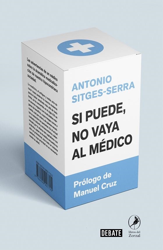 SI PUEDE NO VAYA AL MÉDICO | 9788418006005 | SITGES-SERRA, ANTONIO