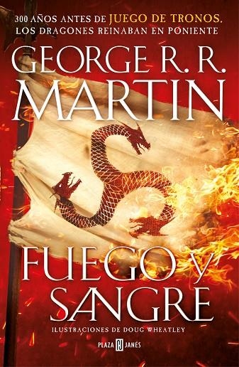 FUEGO Y SANGRE (CANCIÓN DE HIELO Y FUEGO) | 9788401024061 | MARTIN, GEORGE R.R. / WHEATLEY, DOUG