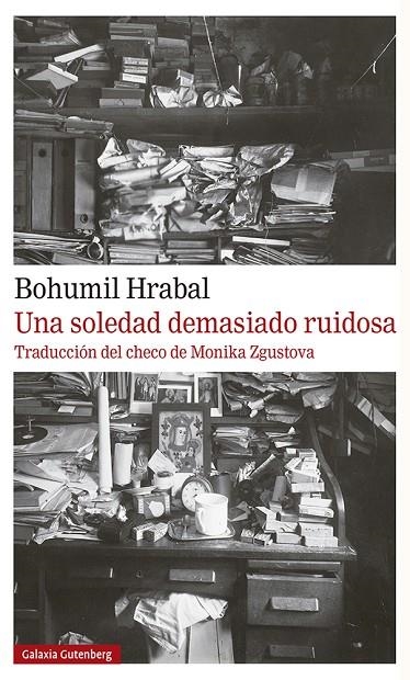 UNA SOLEDAD DEMASIADO RUIDOSA | 9788417971816 | HRABAL, BOHUMIL