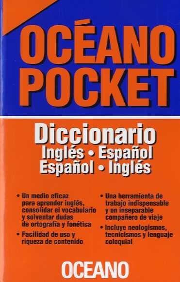 DICCIONARIO INGLÉS-ESPAÑOL ESPAÑOL-INGLÉS. OCÉANO POCKET | 9788449453403 | OBRA COLECTIVA ARTÍCULO 8 LPI