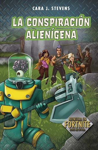 LA CONSPIRACIÓN ALIENÍGENA (BATTLE ROYALE: SECRETOS DE LA ISLA 2) | 9788420453156 | J. STEVENS, CARA