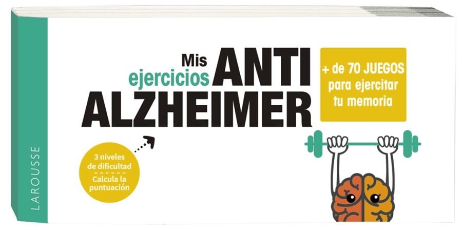 MIS EJERCICIOS ANTI ALZHEIMER | 9788417720902 | LAROUSSE EDITORIAL