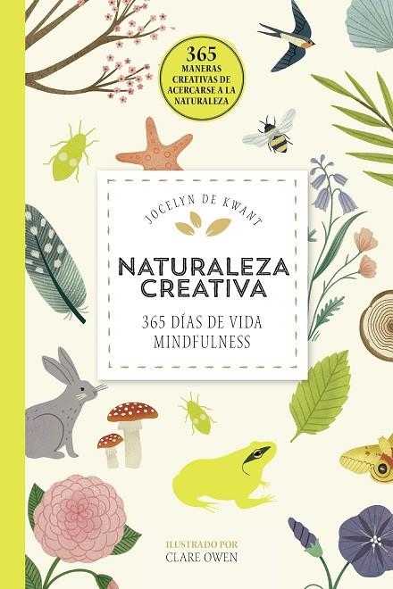 NATURALEZA CREATIVA | 9788448026509 | KWANT, JOCELYN DE