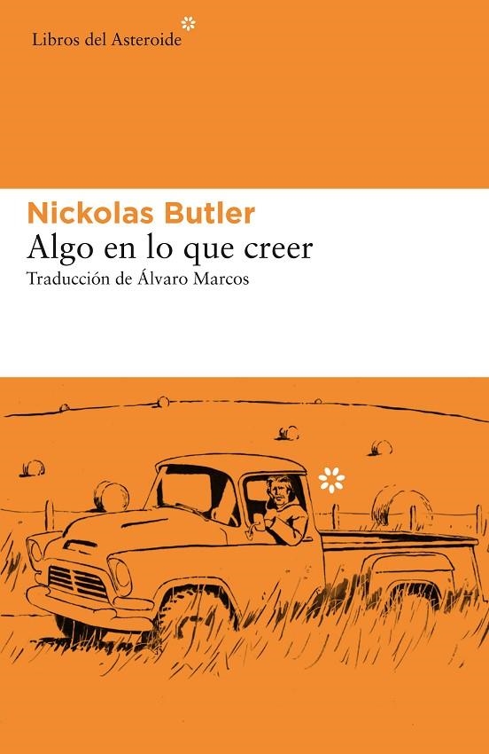 ALGO EN LO QUE CREER | 9788417977160 | BUTLER, NICKOLAS