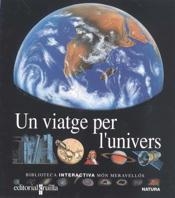 VIATGE PER L'UNIVERS | 9788476298091