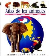 ATLAS DE LOS ANIMALES | 9788434846562