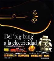 DEL BIG BANG A LA ELECTRICIDAD | 9788434842090