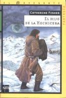 HIJO DE LA HECHICERA , EL | 9788434862623 | FISHER , CATHERINE