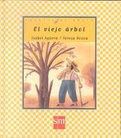 VIEJO ARBOL , EL | 9788434862401 | AGUERA , ISABEL