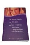 SALUD DE LA MUJER, LA | 9788479544690 | RAPADO, AURELIO