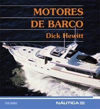 MOTORES DE BARCO | 9788436812657 | HEWITT , DICK