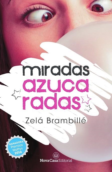 MIRADAS AZUCARADAS | 9788417142285 | BRAMBILLÉ, ZELÁ