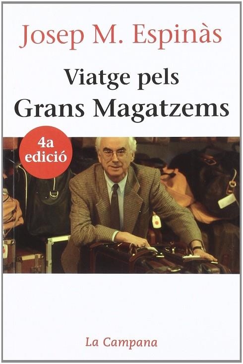 VIATGE PELS GRANS MAGATZEMS | 9788486491857 | ESPINAS,JOSEP M.