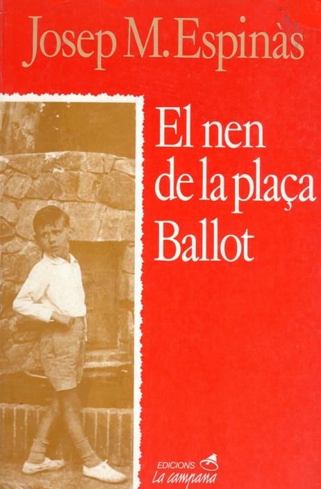 NEN DE LA PLAçA BALLOT, EL | 9788486491215 | ESPINàS, JOSEP M.