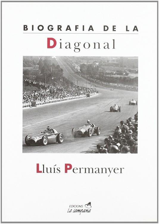 BIOGRAFIA DE LA DIAGONAL | 9788488791337 | PERMANYER,LLUIS