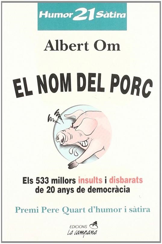 NOM DEL PORC, EL | 9788488791535 | OM, ALBERT