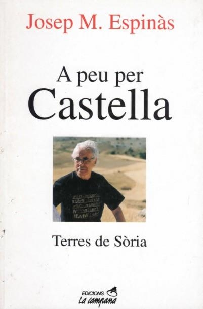 A PEU PER CASTELLA | 9788488791689 | ESPINAS , JOSEP M.