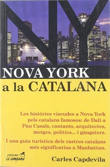 NOVA YORK A LA CATALANA | 9788488791351 | CAPDEVILA, CARLES