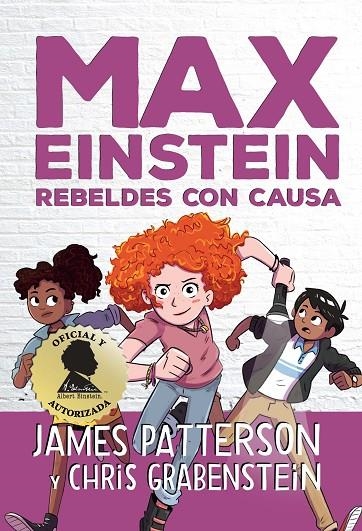 MAX EINSTEIN. REBELDES CON CAUSA | 9788417761394 | PATTERSON, JAMES / GRABENSTEIN, CHRIS