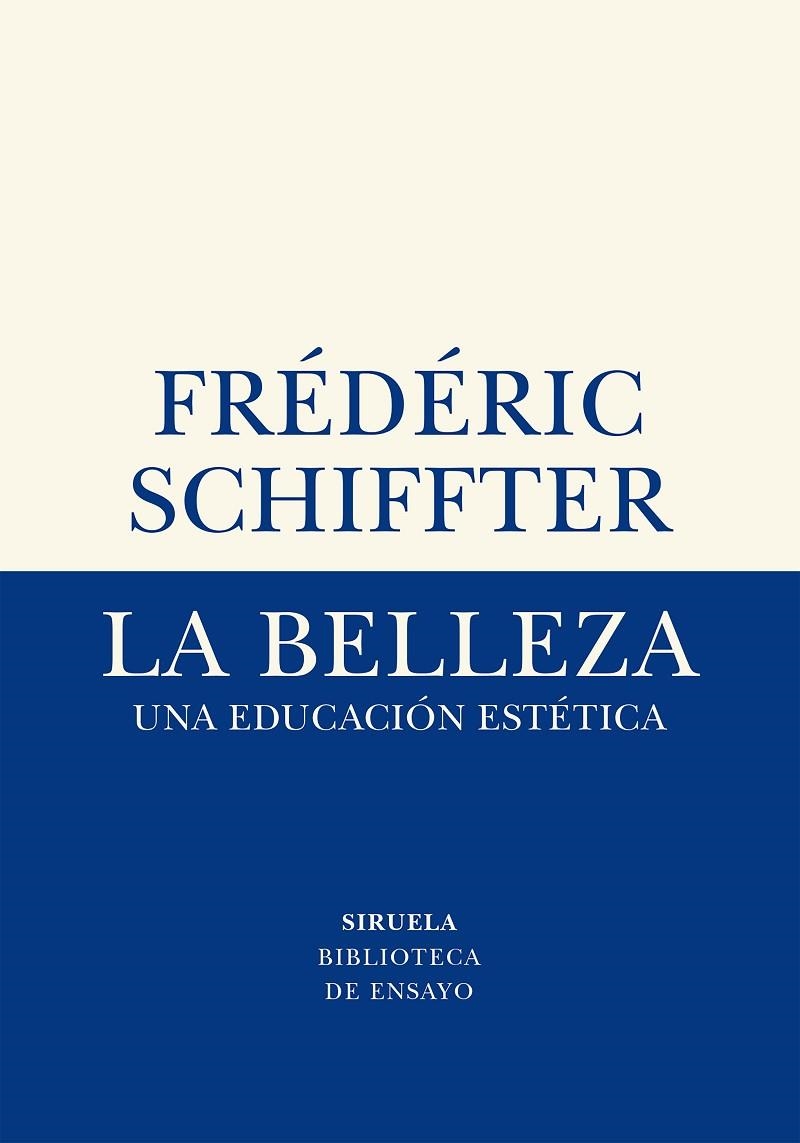 LA BELLEZA | 9788417996611 | SCHIFFTER, FRÉDÉRIC