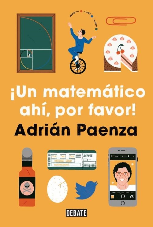 ¡UN MATEMÁTICO AHÍ, POR FAVOR! | 9788417636760 | PAENZA, ADRIÁN