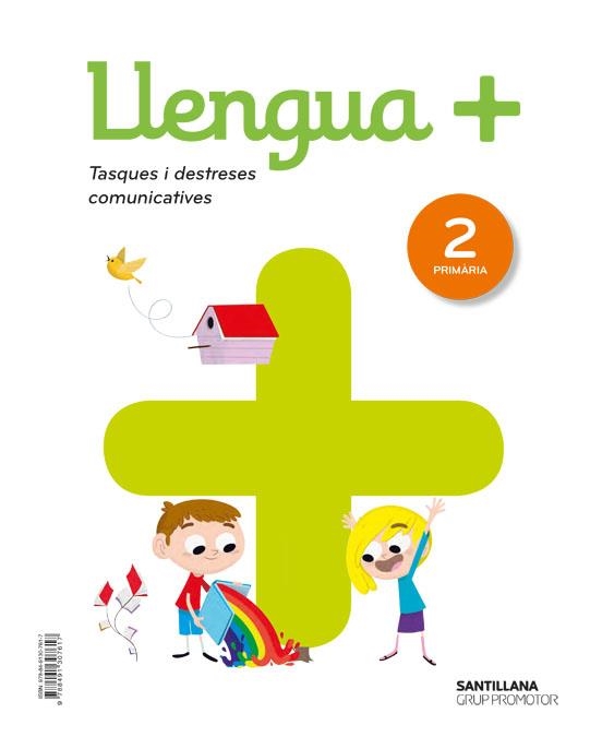 LLENGUA+ SERIE PRACTICA TASQUES I DESTRESES COMUNICATIVES 2 PRIMARIA | 9788491307617