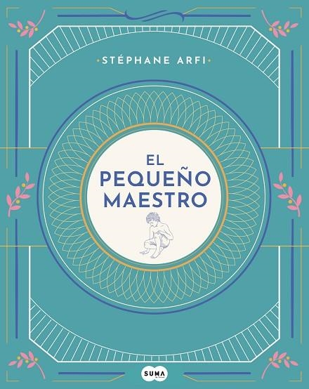 EL PEQUEÑO MAESTRO | 9788491293798 | ARFI, STÉPHANE