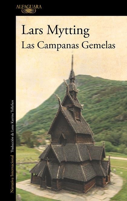 LAS CAMPANAS GEMELAS | 9788420435756 | MYTTING, LARS