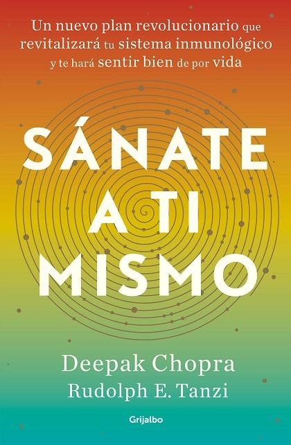 SÁNATE A TI MISMO | 9788425358326 | CHOPRA, DEEPAK / TANZI, RUDOLPH