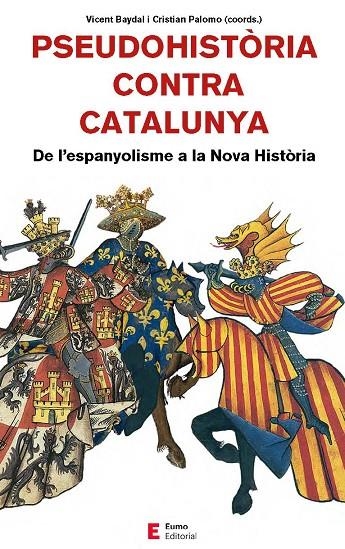 PSEUDOHISTÒRIA CONTRA CATALUNYA | 9788497666893