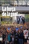 LA FORÇA DE LA GENT | 9788417804305 | BORRÀS I ABELLÓ, JORDI