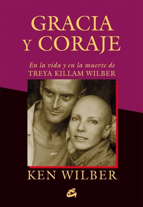 GRACIA Y CORAJE | 9788484455097 | WILBER, KEN