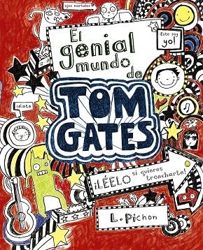 GENIAL MUNDO DE TOM GATES, EL | 9788421686553 | PICHON, LIZ