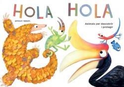 HOLA HOLA - CATALÀ | 9788417207243 | WENZEL, BRENDAN