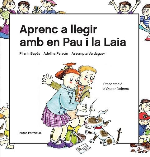 APRENC A LLEGIR AMB EN PAU I LA LAIA | 9788497666916 | BAYÉS LUNA, PILARÍN / VERDAGUER DODAS, ASSUMPTA / PALACÍN PEGUERA, ADELINA