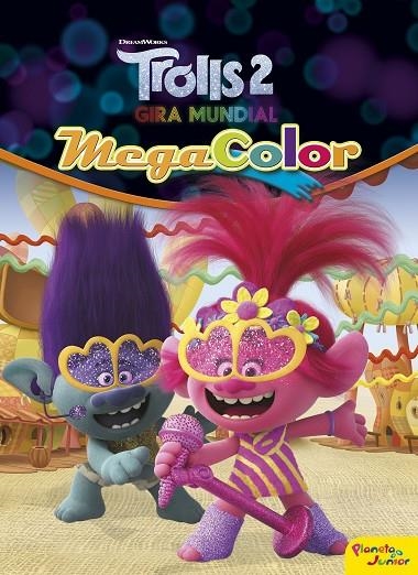 TROLLS 2. MEGACOLOR | 9788408224167 | DREAMWORKS