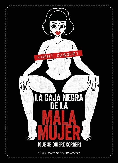 LA CAJA NEGRA DE LA MALA MUJER | 9788417858681 | CASQUET, NOEMÍ / ANDYN