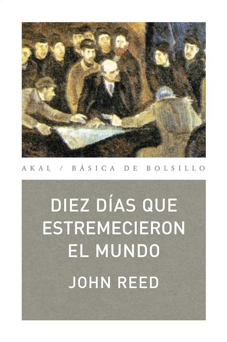 DIEZ DIAS QUE ESTRMECIERON EL MUNDO | 9788446022145 | REED, JOHN